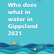 Who Does What in Water - Gippsland