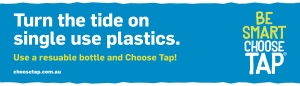 Choose Tap - Turn the tide on single use plastics